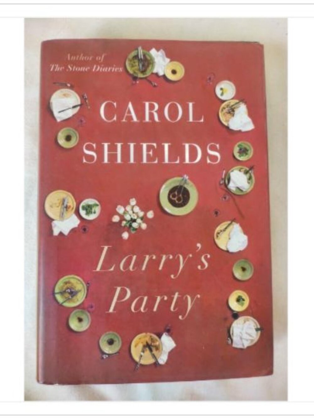 Larry's Party A Novel by Carol Shields First Canadian Edition 1st 1997 HC